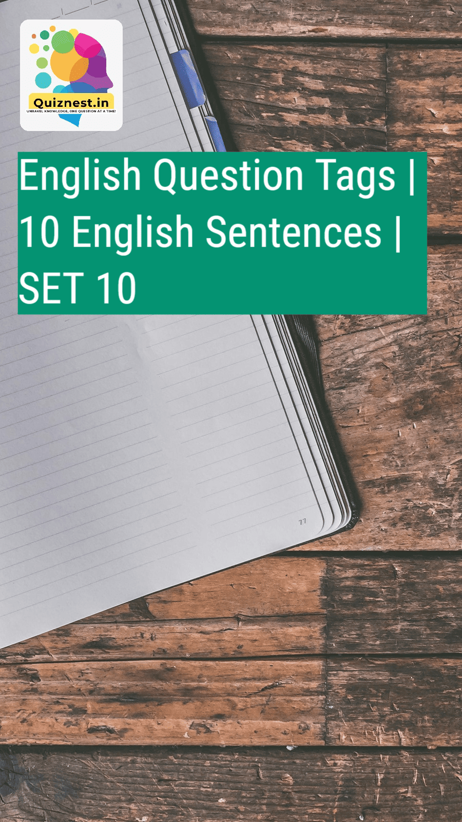 Adding Question Tags to English Sentences (Set 10) | 6 Sentences ...